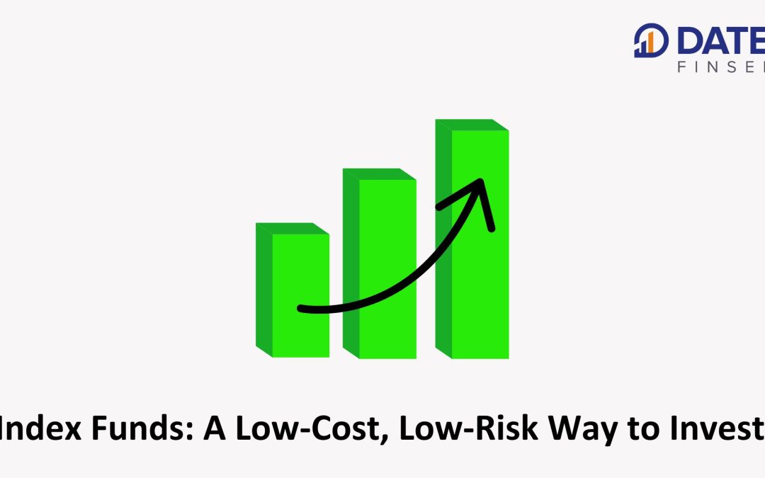 Index Funds: A Low-Cost, Low-Risk Way to Invest