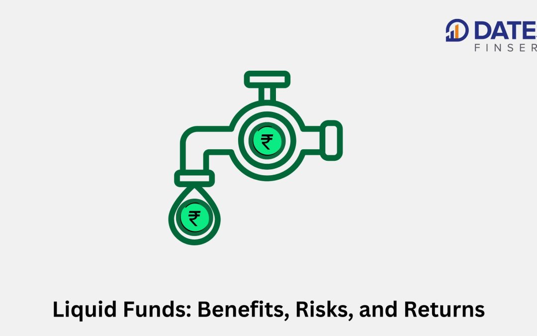 Liquid Funds: Benefits, Risks, and Returns