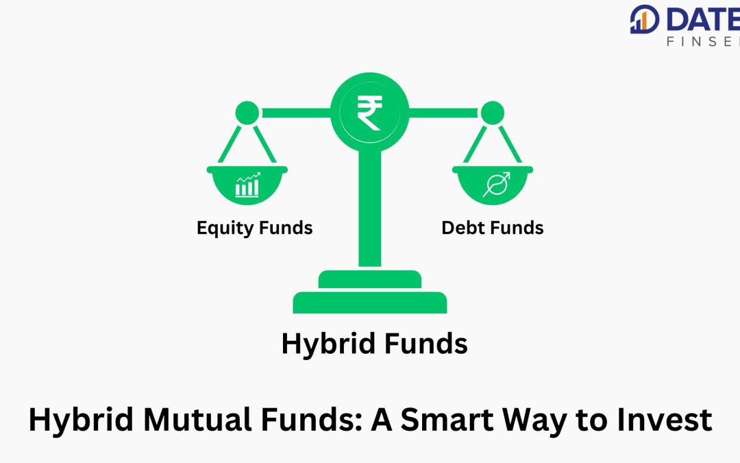 Hybrid Mutual Funds: A Smart Way to Invest