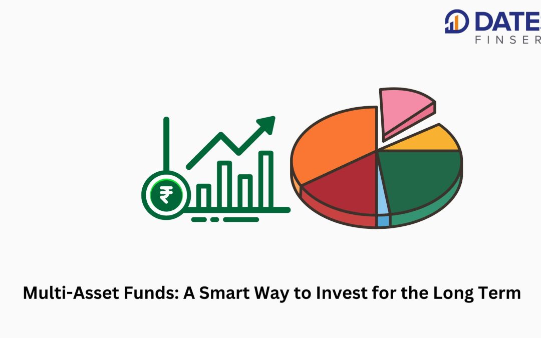 Multi-Asset Funds: A Smart Way to Invest for the Long Term